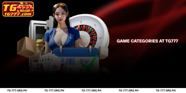 Game Categories At TG777